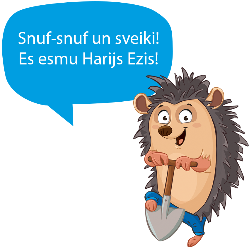 Ežs ar lāpstu rokās un runas burbulis ar tekstu.