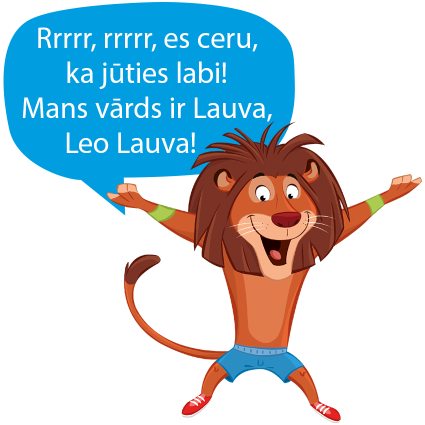 Karikatūras lauva zilos šortos un sarkanās kurpēs ar zaļu aproci priecīgi paceļ rokas ar zilu runas burbuli, kurā ir teksts.